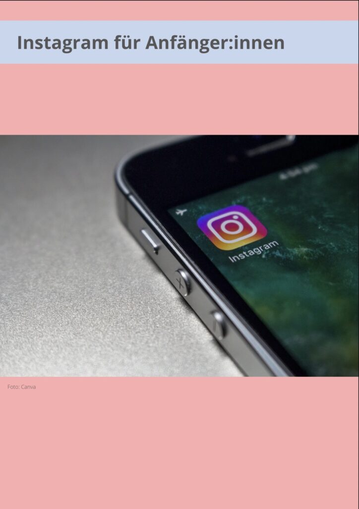 Das Bild verweist auf den Kurs "Instagram für Anfänger:innen". Auf dem Bild ist ein Handy mit der Instagram App abgebildet. Das Bild ist mit der Kursbeschreibung verlinkt.